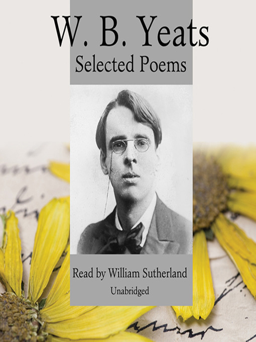 Title details for W. B. Yeats by William Butler Yeats - Available